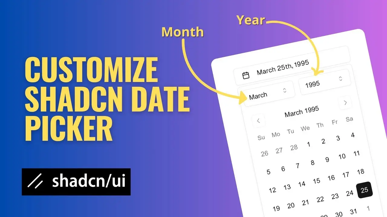 Enhanced shadcn/ui Date Picker with Month/Year Select